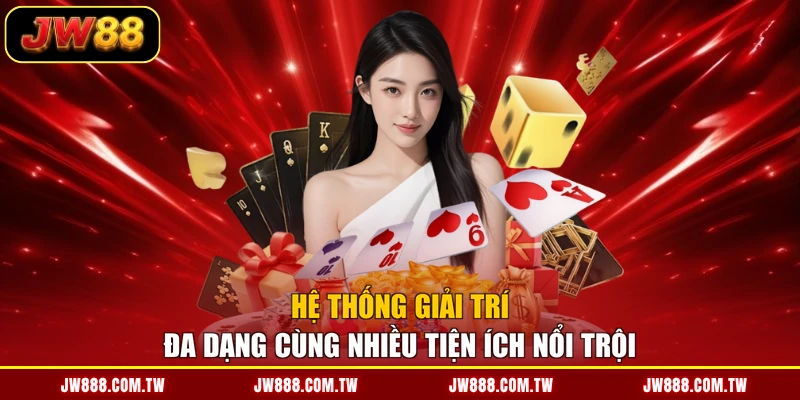 Hệ thống giải trí đa dạng cùng nhiều tiện ích nổi trội