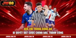 Kèo Thẻ Trong Bóng Đá - Bí Quyết Đặt Cược Chính Xác, Thành Công
